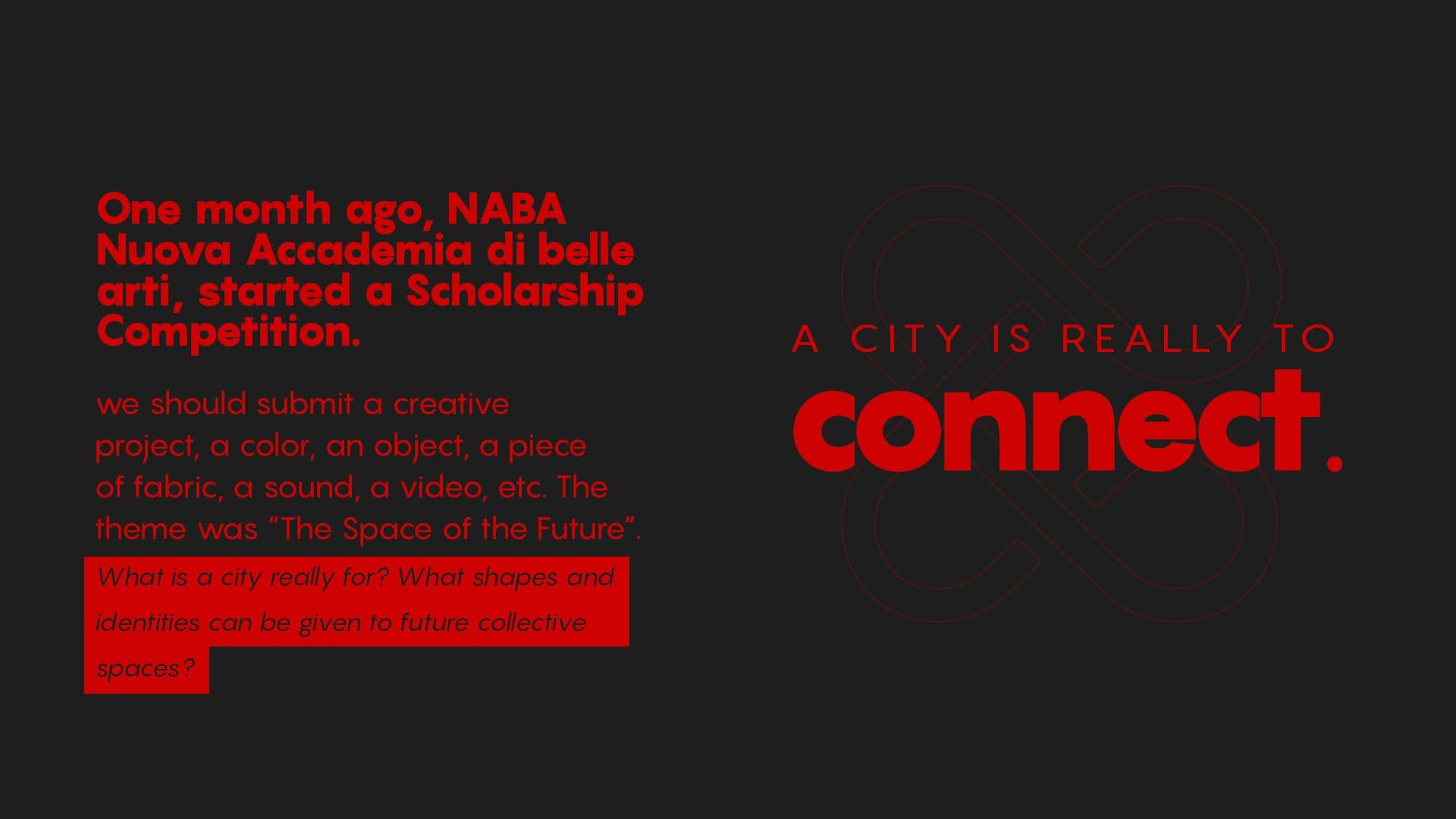 A City Is Really to Connect — still 1